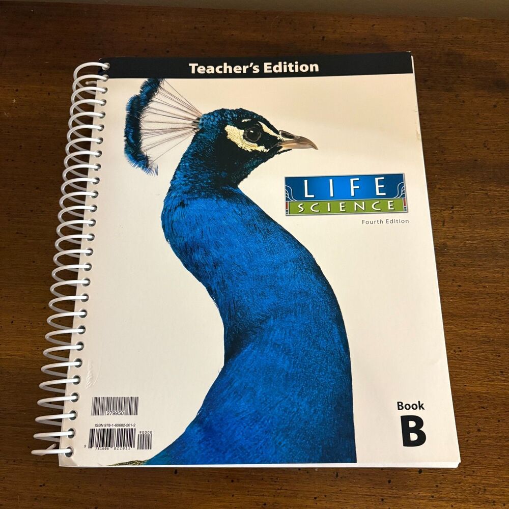 BJU Press Life Science Fourth Edition Teachers Edition BOOK B